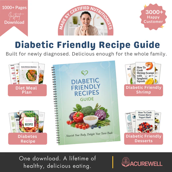 Diabetic Friendly Recipe Guide